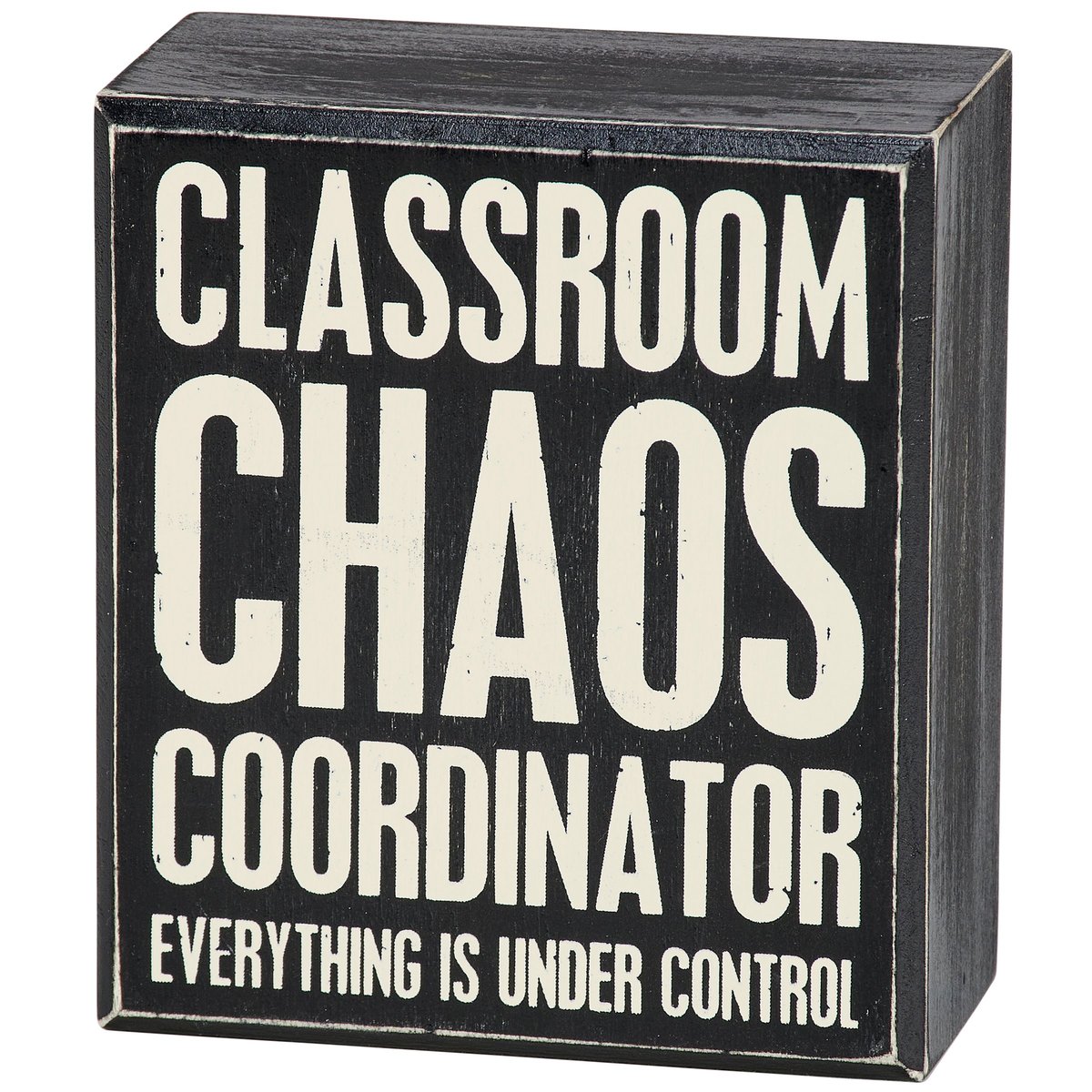Classroom Chaos Coordinator Sign