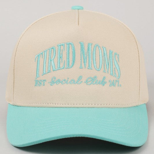 Tired Mom Embroidery Cap