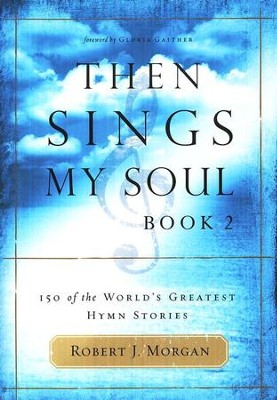 Then Sings My Soul Book 2