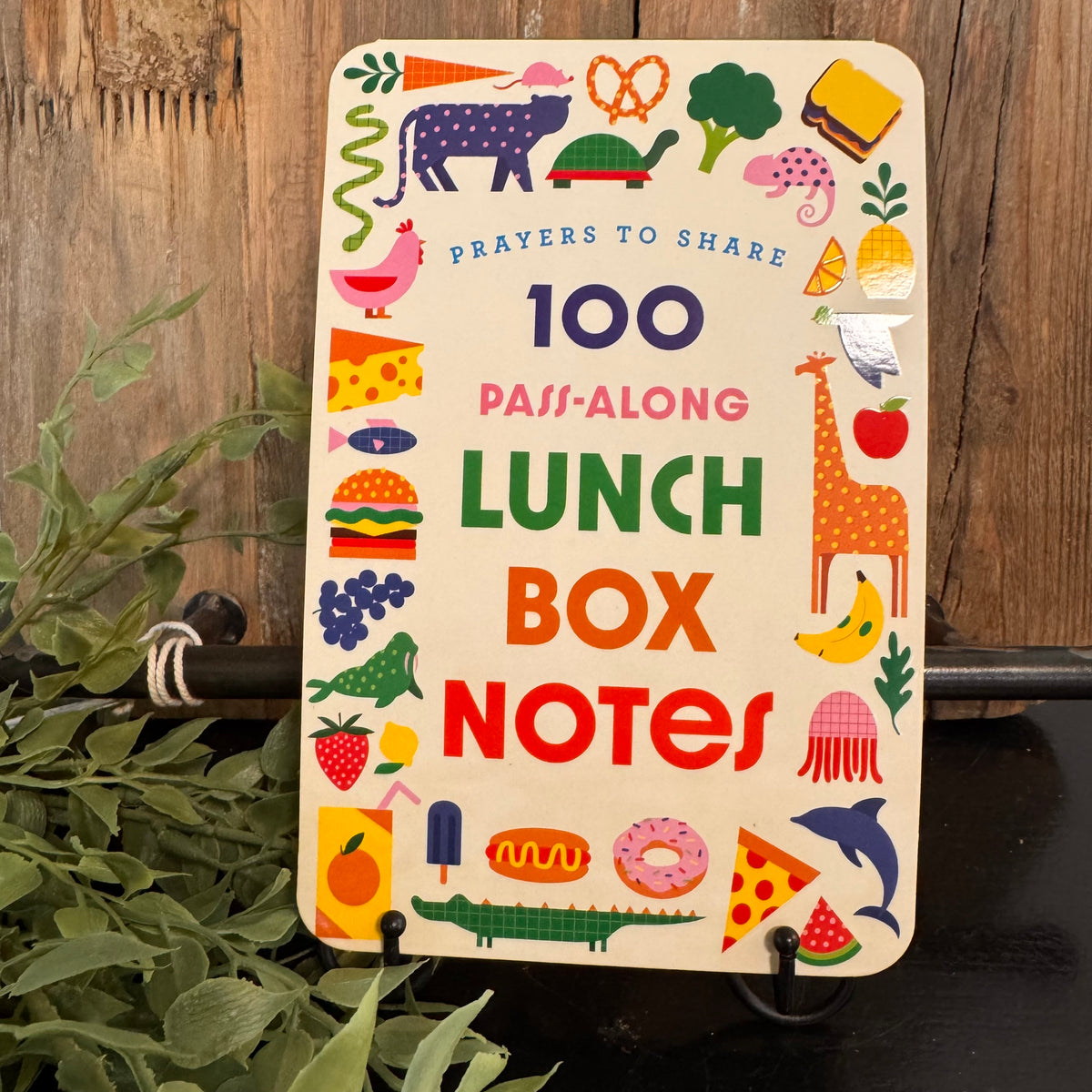 Prayers To Share: 100 Pass-Along Lunchbox Notes