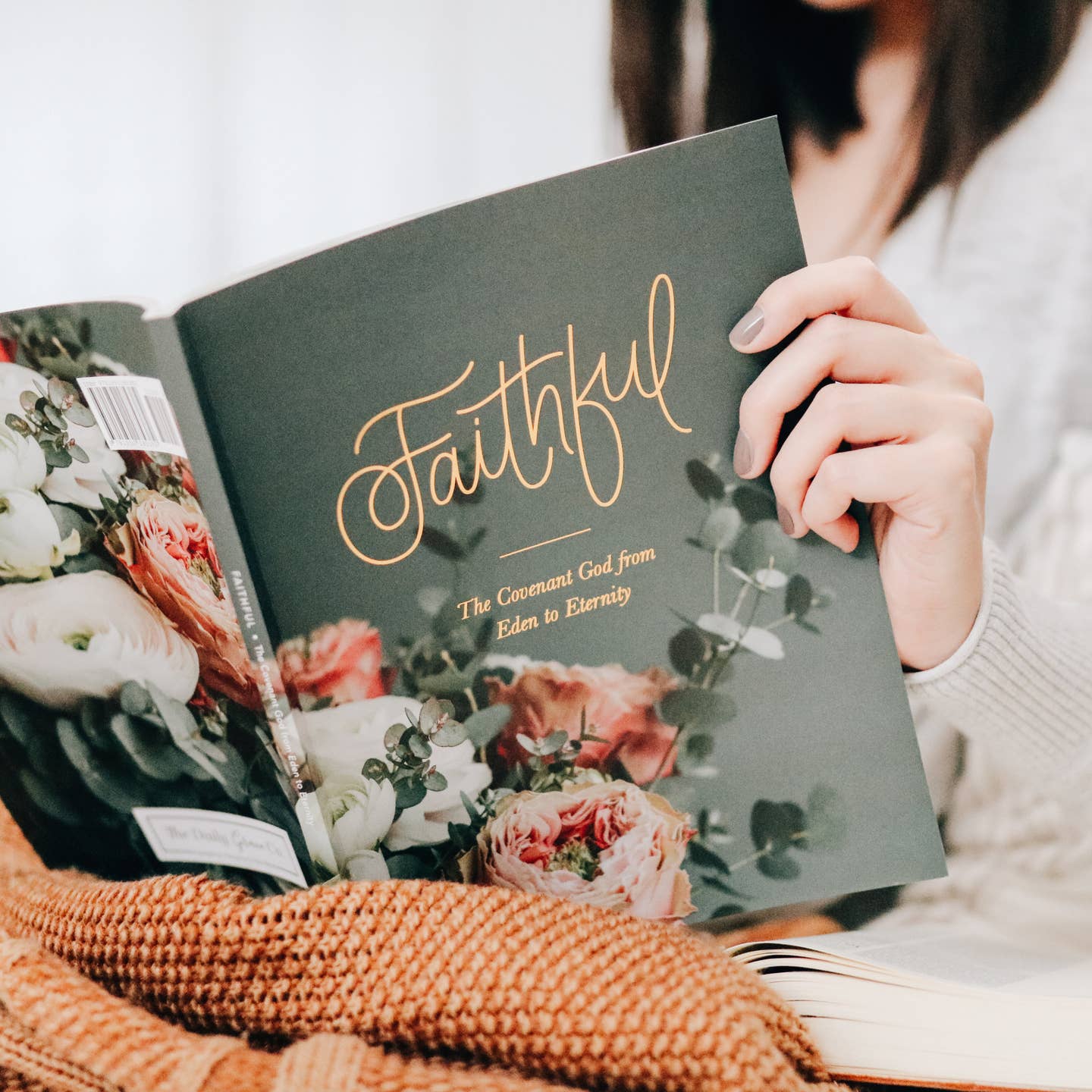Faithful: The Covenant God from Eden to Eternity