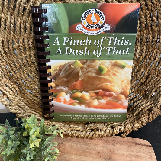 A Pinch of This, A Dash of That Cookbook