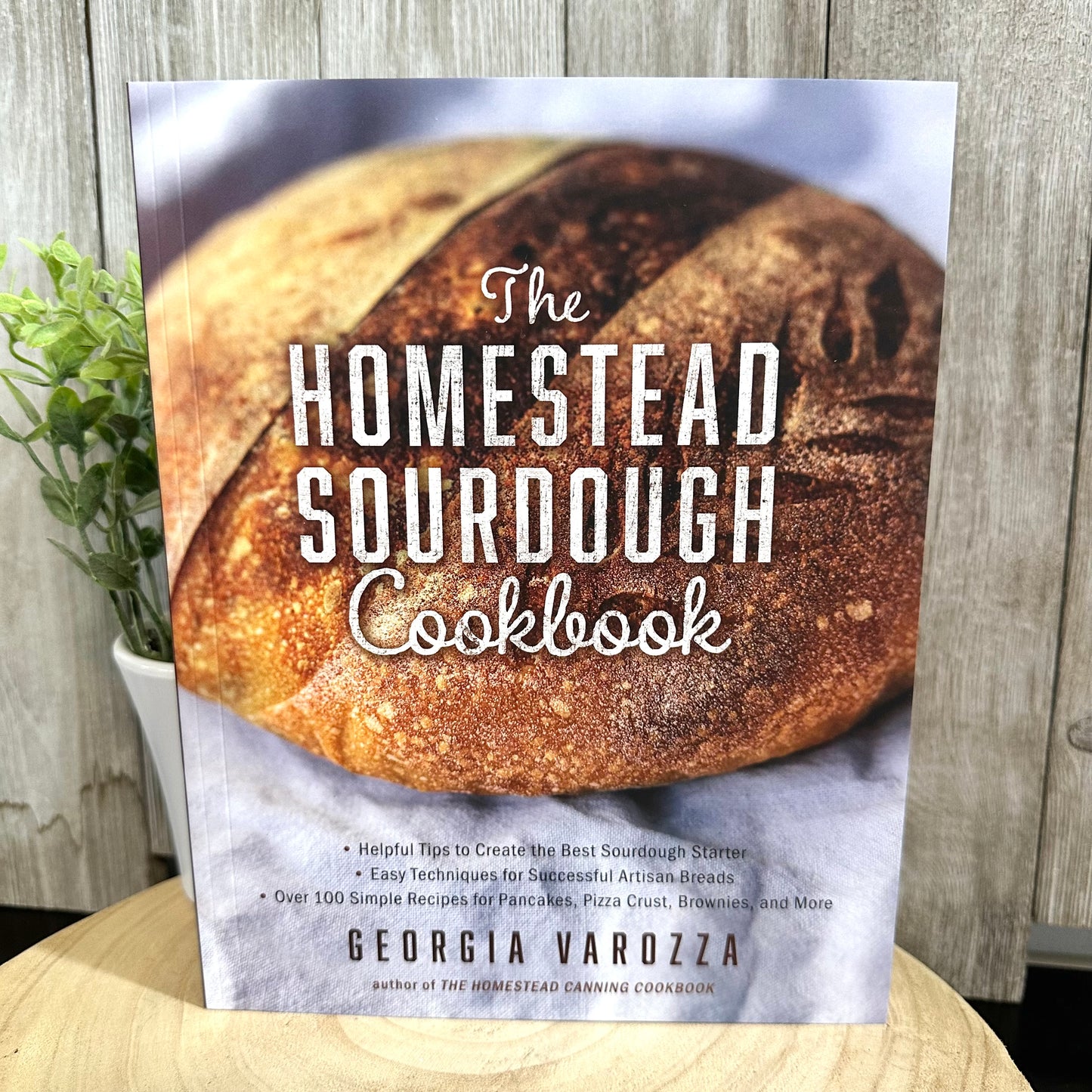 The Homestead Sourdough Cookbook