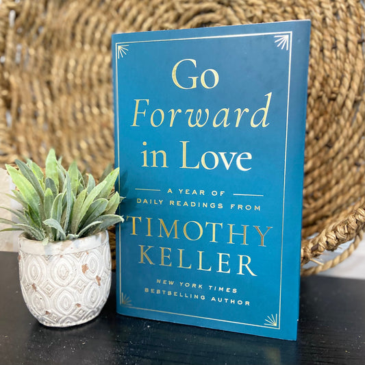 Go Forward in Love