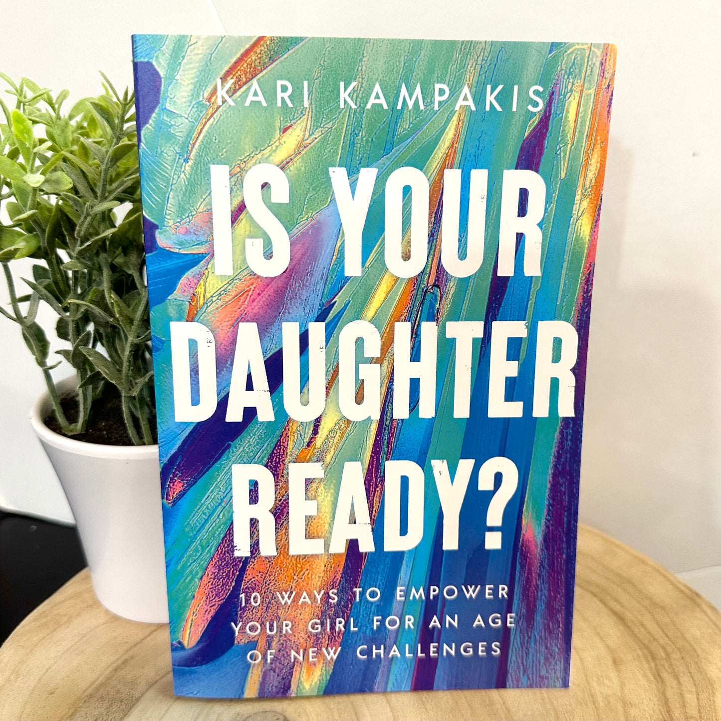 Is Your Daughter Ready?