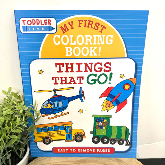 My First Coloring Book! Things That Go!