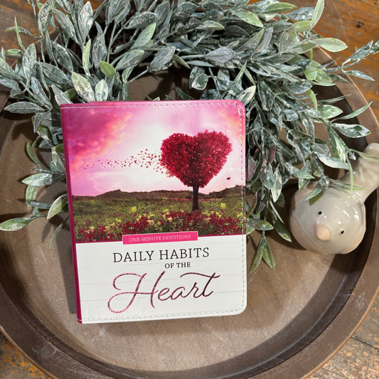 One-Minute Daily Habits of the Heart