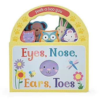 Eyes, Nose, Ears, Toes: Peek-a-boo You