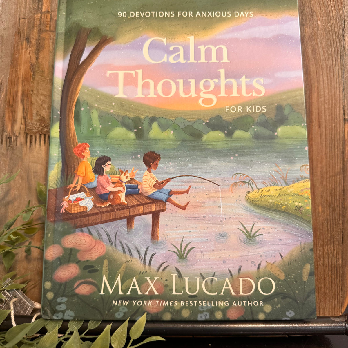 Calm Thoughts for Kids: 90 Devotions for Anxious Days