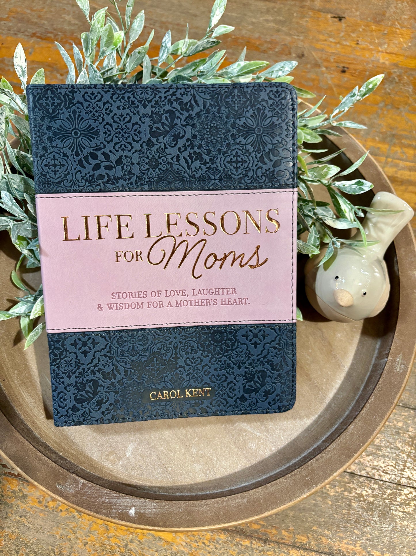 Life Lessons for Moms