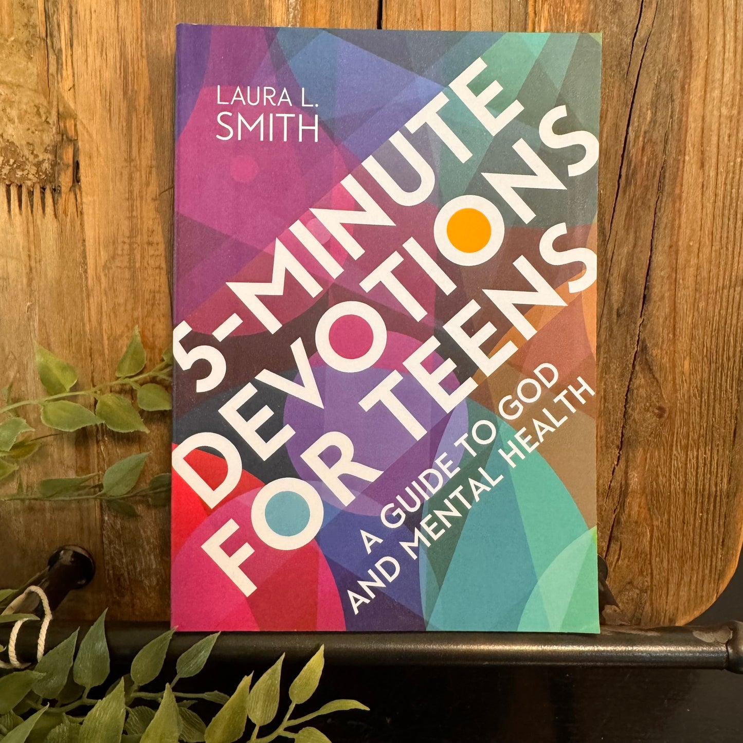 5-Minute Devotions for Teens: A Guide to God and Mental Health