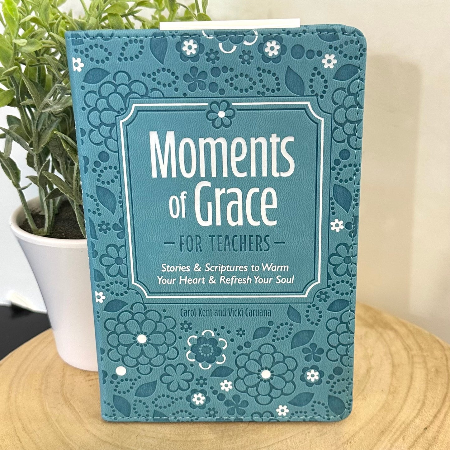 Moments of Grace for Teachers
