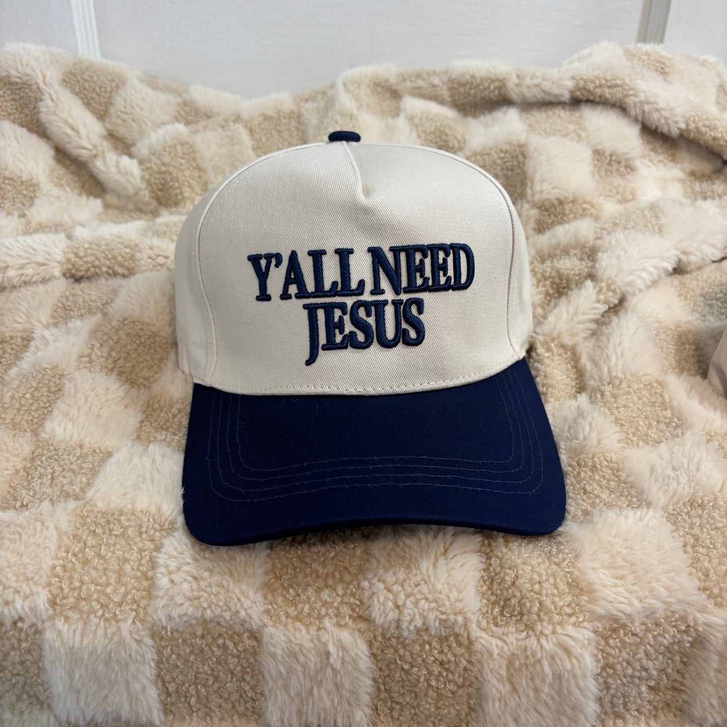 Y'all Need Jesus Cap