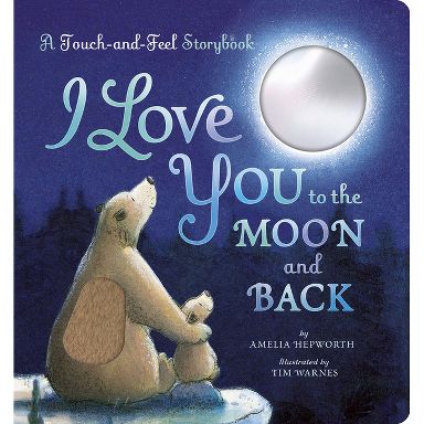 I Love You to the Moon and Back