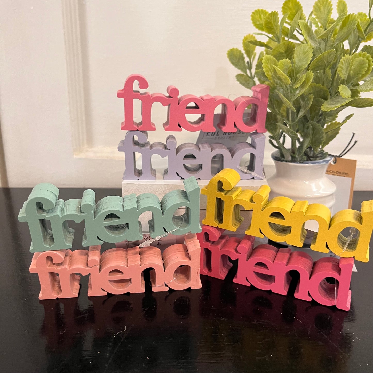 Friend Wooden Sign