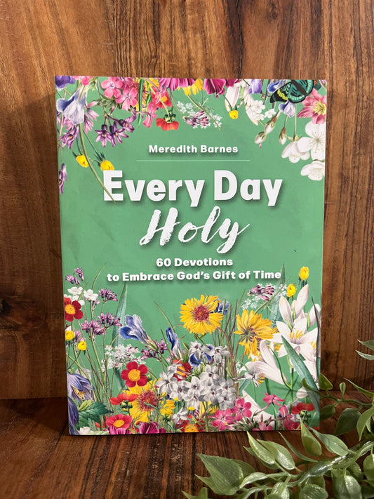 Every Day Holy