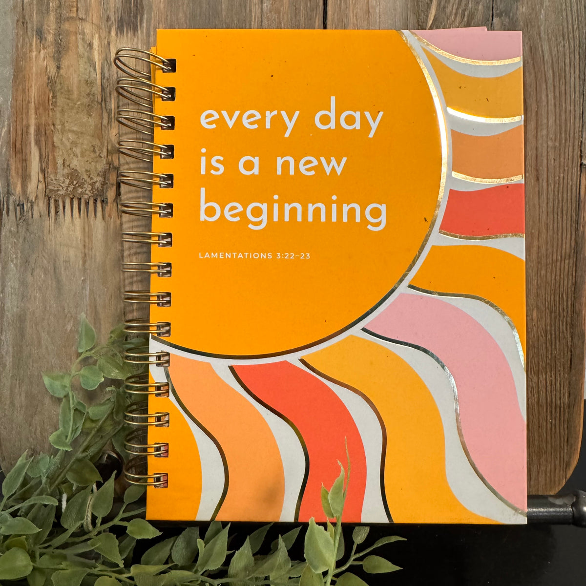 Every Day Is a New Beginning Journal: Lamentations 3:22-23