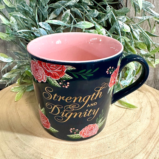 Strength and Dignity Mug
