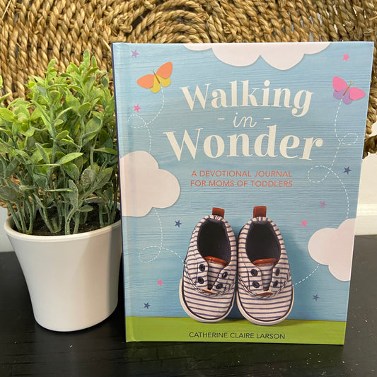 Walking in Wonder