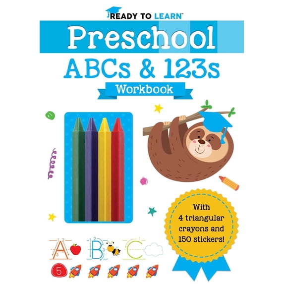 Ready to Learn Ready to Learn: Preschool ABCs & 123s Workbook